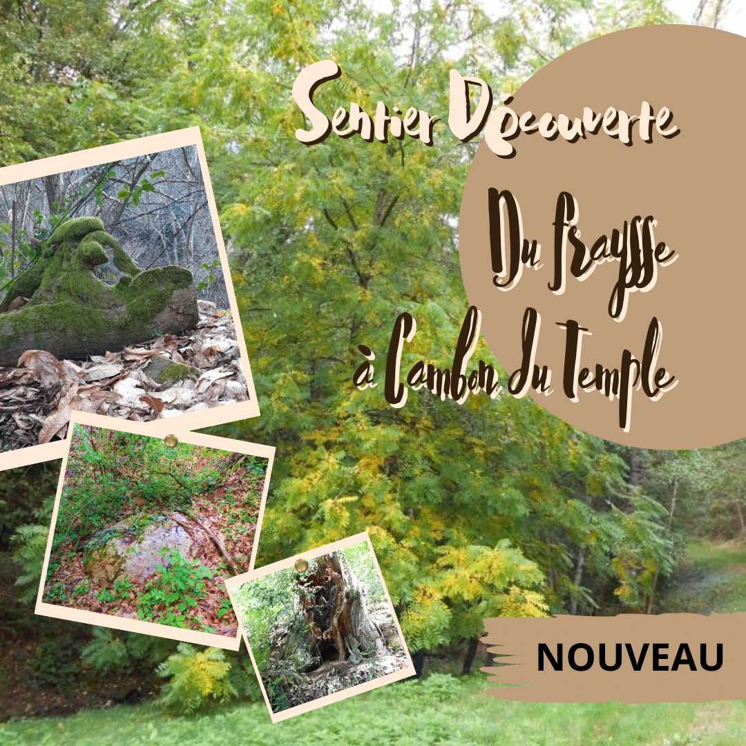 [EVENEMENT] Inauguration du nouveau sentier de découverte : du Fraysse à Cambon Du Temple