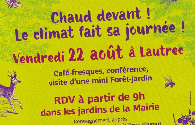 [Café-Fresque / Conférence / Visite] Chaud devant ! Le climat fait sa journée à LAUTREC ! 22-08-25